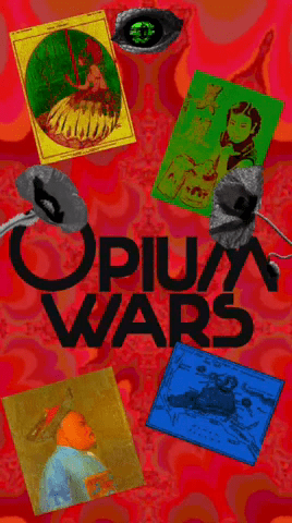 The Opium Wars